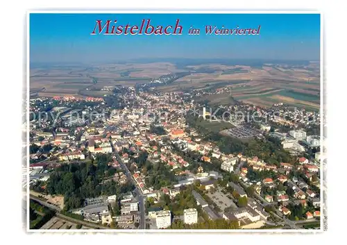 AK / Ansichtskarte Mistelbach_Niederoesterreich Fliegeraufnahme Mistelbach