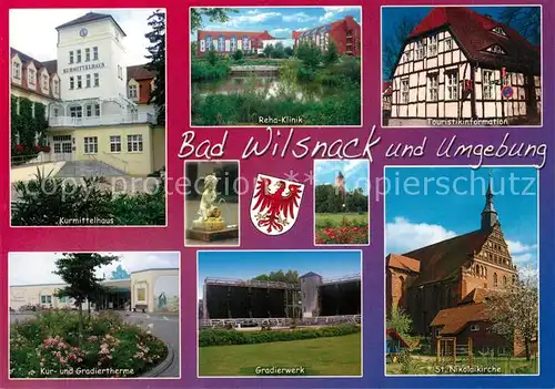 AK / Ansichtskarte Bad_Wilsnack Kurmittelhaus Reha Klinik Touristikinformation Therme Gradierwerk Kirche Brunnenfigur Bad_Wilsnack