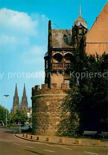 AK / Ansichtskarte Koeln_Rhein Roemerturm Stadtmauer Blick zum Dom Koeln_Rhein