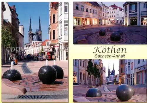 AK / Ansichtskarte Koethen_Anhalt Schalaunische Strasse Wasserspiele Fussgaengerzone Altstadt Koethen Anhalt