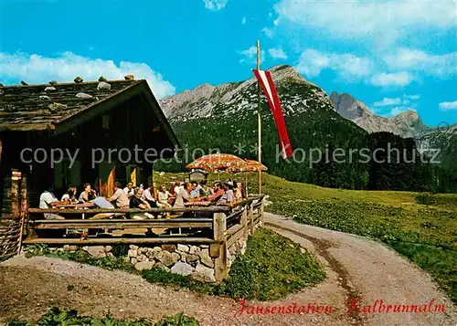 AK / Ansichtskarte Weissbach_Lofer Jausenstation Kalbrunnalmhuette Weissbach Lofer