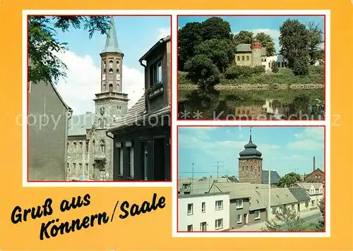 AK / Ansichtskarte Koennern Rathaus Georgsburg Ortsmotiv mit Kirchturm Koennern