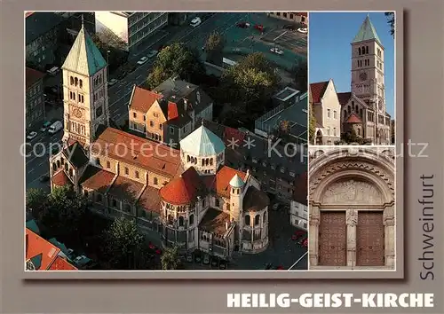 AK / Ansichtskarte Schweinfurt Heilig Geist Kirche Fliegeraufnahme Schweinfurt