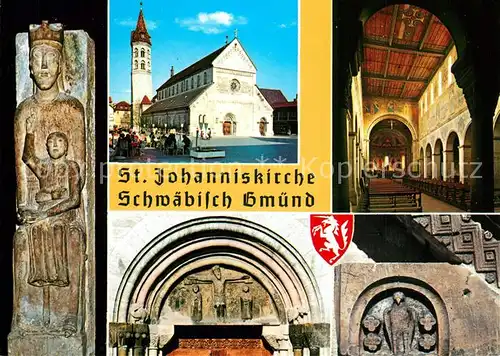 AK / Ansichtskarte Schwaebisch_Gmuend St Johanniskirche Pfeilerbasilika mit Skulpturen Schwaebisch Gmuend