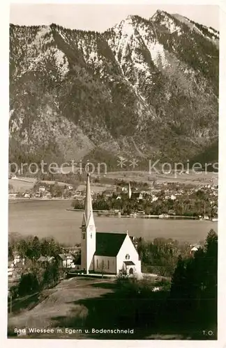 AK / Ansichtskarte Bad_Wiessee Egern Bodenschneid Kirche Bad_Wiessee