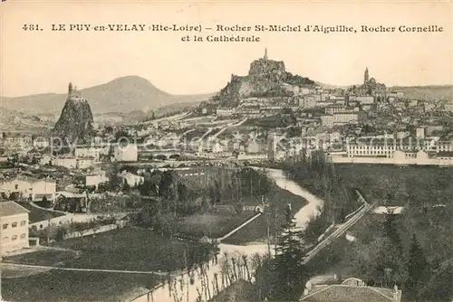AK / Ansichtskarte Le_Puy en Velay Rocher Saint Michel Rocher Corneille Cathedrale Le_Puy en Velay