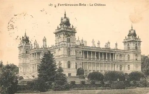 AK / Ansichtskarte Ferrieres en Brie Chateau Ferrieres en Brie