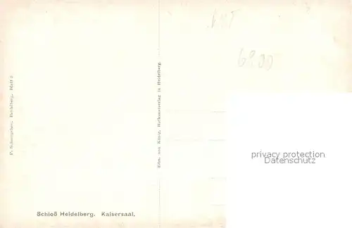 AK / Ansichtskarte Heidelberg_Neckar Schloss Kaisersaal Kuenstler Schmiechow Heidelberg Neckar