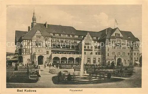 AK / Ansichtskarte Bad_Kudowa_Niederschlesien Fuerstenhof Bad_Kudowa