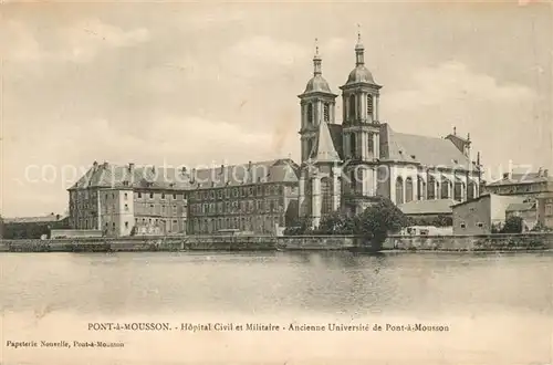 AK / Ansichtskarte Pont a Mousson Hopital Civil Militaire Universite de Pont a Mousson Pont a Mousson