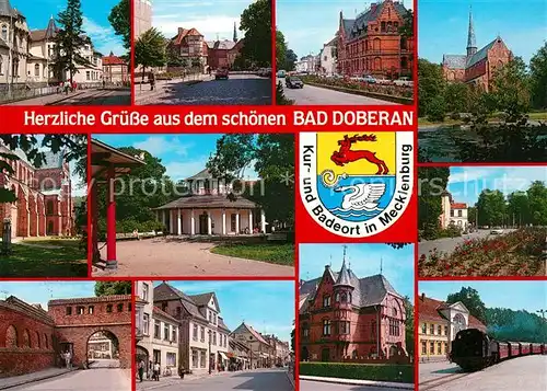 AK / Ansichtskarte Bad_Doberan Teilansichten Kurort Innenstadt Tor Dampflokomotive Kirche Wappen Bad_Doberan