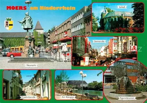 AK / Ansichtskarte Moers Neumarkt Schloss Steinstrasse Friedrichstrasse Am Koenigsee Figurenbrunnen Moers