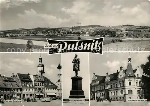 AK / Ansichtskarte Pulsnitz_Sachsen Platz der Befreiung Rietscheldenkmal Kulturhaus des FDGB Pulsnitz Sachsen