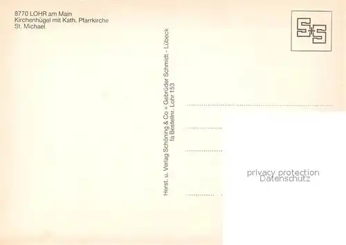 AK / Ansichtskarte Lohr_Main Kirchenhuegel Katholische Pfarrkirche Sankt Michael Lohr_Main