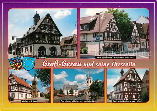 AK / Ansichtskarte Gross Gerau Rathaus Alte Schmiede Fachwerk 1470 Wallerstaedten Dornheim Gross Gerau