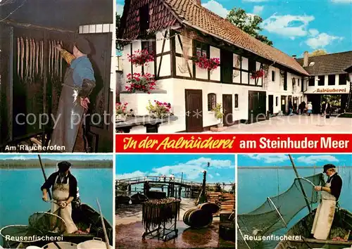 AK / Ansichtskarte Steinhuder_Meer Aalraeucherei Raeucherofen Reusenfischerei  Steinhuder Meer