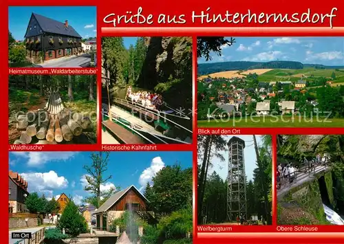 AK / Ansichtskarte Hinterhermsdorf Heimatmuseum Waldarbeiterstube Kahnfahrt Waldhusche Schleuse Hinterhermsdorf