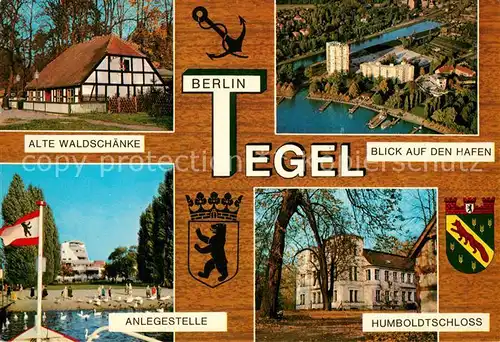 AK / Ansichtskarte Berlin Tegel Alte Waldschaenke Hafen Anlegestelle Humboldtschloss Berlin Tegel