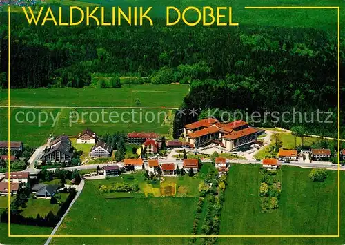 AK / Ansichtskarte Dobel_Schwarzwald Waldklinik Fliegeraufnahme Dobel Schwarzwald