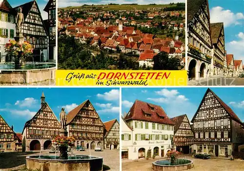 AK / Ansichtskarte Dornstetten_Wuerttemberg Brunnen Stadtblick Fachwerkhaeuser Markt  Dornstetten_Wuerttemberg