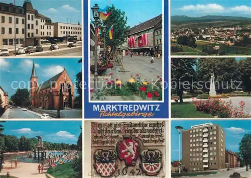 AK / Ansichtskarte Marktredwitz Hauptstrasse Kirche Schwimmbad Panorama Park Wappen Hochhaus Marktredwitz