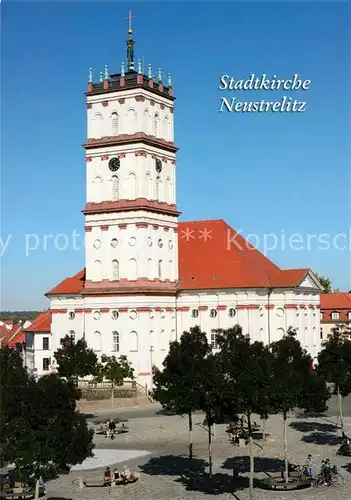 AK / Ansichtskarte Neustrelitz Stadtkirche Neustrelitz