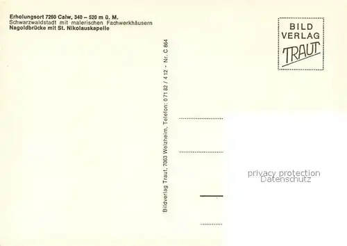 AK / Ansichtskarte Calw Nagoldbruecke mit St Nikolauskapelle Calw