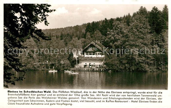 Ak Ansichtskarte Ebnisee Gaststaette Am See Schwaebischer Wald