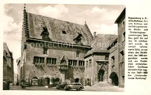 AK / Ansichtskarte Regensburg Altes Rathaus Historisches Gebaeude Franckh Chronik Karte Regensburg