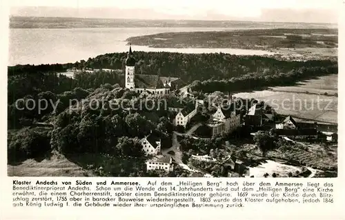 AK / Ansichtskarte Kloster_Andechs Ansicht von Sueden mit Ammersee Fliegeraufnahme Franckh Chronik Karte Kloster_Andechs