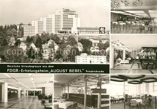 AK / Ansichtskarte Friedrichroda FDGB Erholungsheim August Bebel Empfangshalle Bar Mehrzwecksaal Cafe Friedrichroda