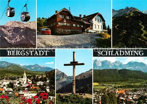 AK / Ansichtskarte Schladming_Obersteiermark Seilbahn Schladminger Huette Planai Gipfelkreuz  Schladming_Obersteiermark