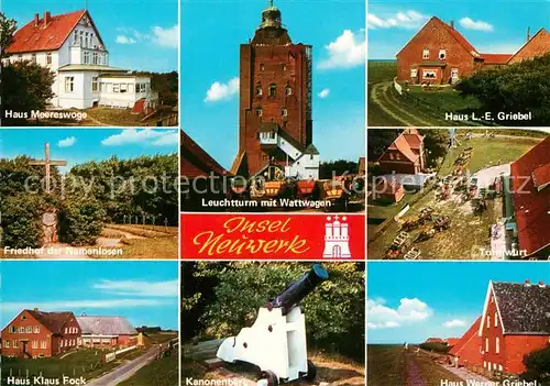 AK / Ansichtskarte Insel_Neuwerk Haus Meereswoge Leuchtturm Wattwagen Friedhof Namenlose Insel Neuwerk