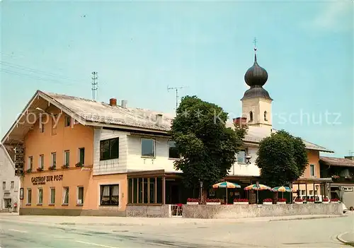 AK / Ansichtskarte Tacherting Gasthof Zur Post Tacherting