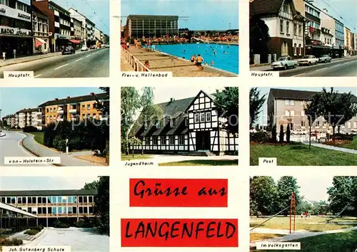 AK / Ansichtskarte Langenfeld_Rheinland Hauptstr Freizeitbad Hauptstr Holstein Str Jugendheim Post Joh Gutenberg Schule Volksgarten Langenfeld_Rheinland