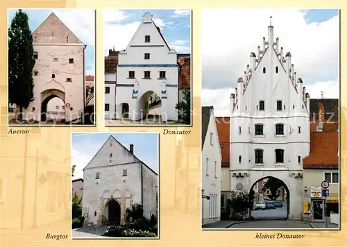 AK / Ansichtskarte Vohburg_Donau Auertor Donautor Burgtor Kleines Donautor Vohburg Donau