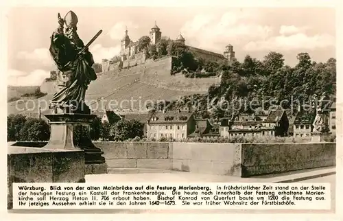 AK / Ansichtskarte Wuerzburg Blick von der alten Mainbruecke auf Festung Marienberg Statue Kosmos Chronik Karte Wuerzburg