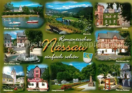 AK / Ansichtskarte Nassau_Lahn Partie an der Lahn Pont Chateau Platz Kirche Amtshaus Fachwerkhaus Promenade Platz Adelsheimer Hof Schloss Nassau_Lahn