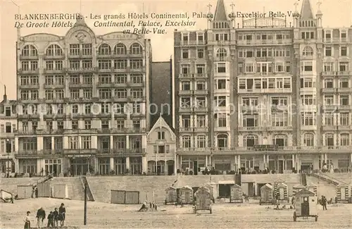 AK / Ansichtskarte Blankenberghe Hotels Continental Palace Excelsior Belle  Blankenberghe