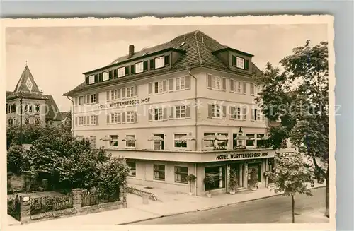 AK / Ansichtskarte Freudenstadt Hotel Wuerttemberger Hof Freudenstadt
