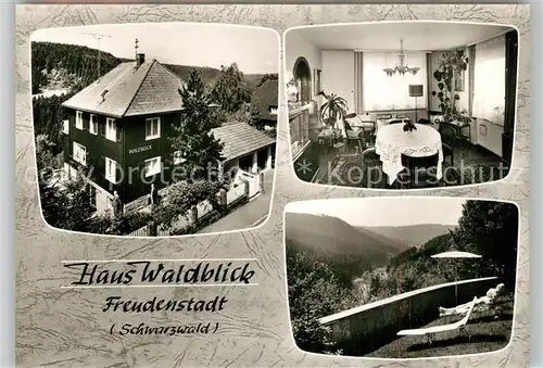 AK / Ansichtskarte Freudenstadt Haus Waldblick Gaststube Terrasse Freudenstadt