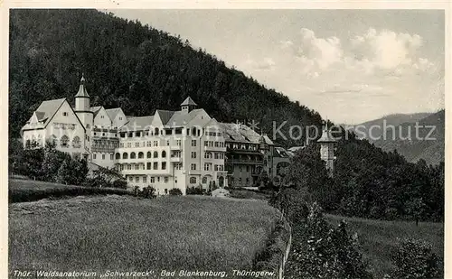 AK / Ansichtskarte Bad_Blankenburg Waldsanatorium Schwarzeck Bad_Blankenburg