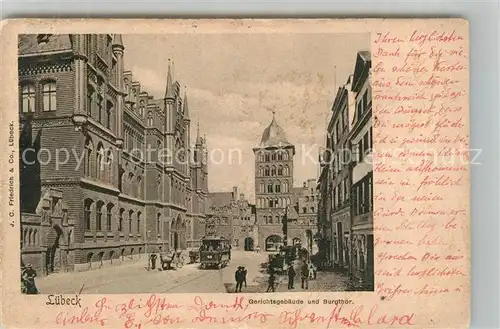 AK / Ansichtskarte Luebeck Gerichtsgebaeude Burgtor Luebeck