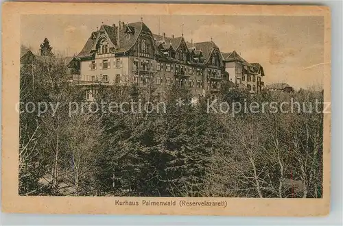 AK / Ansichtskarte Freudenstadt Kurhaus Palmenwald Reservelazarett Freudenstadt