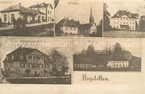 AK / Ansichtskarte Hugstetten Muehle Schloss Kirche Gasthaus Kreuz Hugstetten