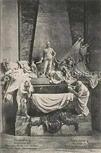 AK / Ansichtskarte Strassburg_Elsass Mausoleum des Marschall Moritz von Sachsen Strassburg Elsass