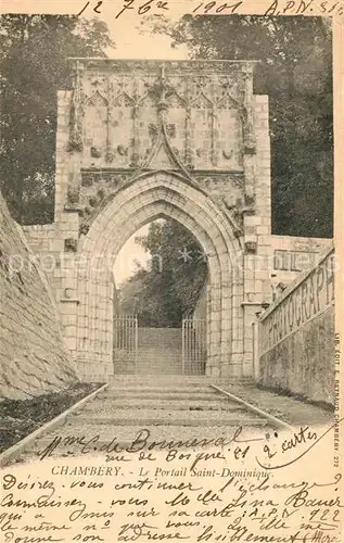 AK / Ansichtskarte Chambery_Savoie Portail Saint Dominique Chambery Savoie