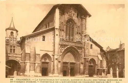 AK / Ansichtskarte Chambery_Savoie Cathedrale Saint Francois d Assise Chambery Savoie