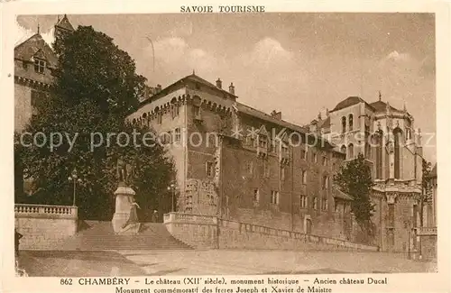 AK / Ansichtskarte Chambery_Savoie Chateau  Chambery Savoie