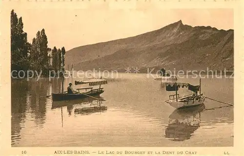 AK / Ansichtskarte Aix les Bains Lac du Borget Dent du Chat Aix les Bains